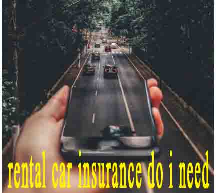which rental car insurance do i need